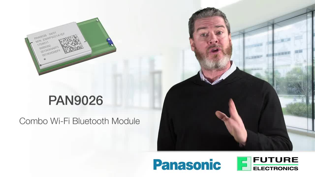 简化 IoT 设计：Panasonic 最新 Wi-Fi 和蓝牙模块介绍