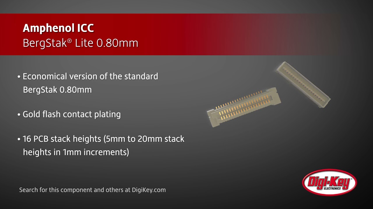 Amphenol ICC推出高密度0.80毫米BergStak Lite连接器