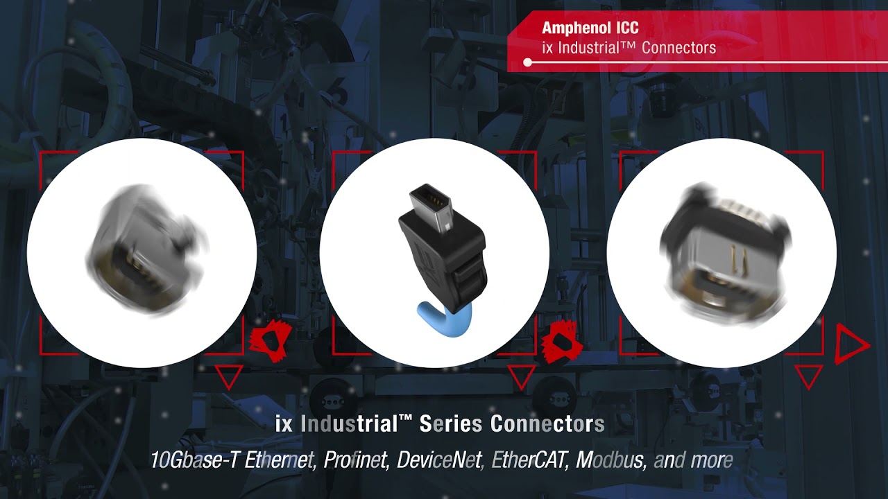提升工业连接性能：Amphenol ICC IX系列连接器介绍