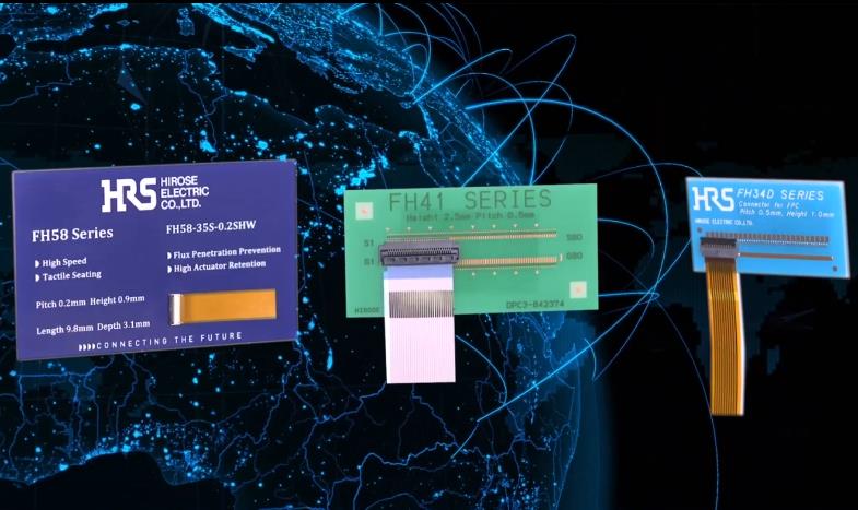 Hirose FH58连接器：突破性技术提升连接稳定性