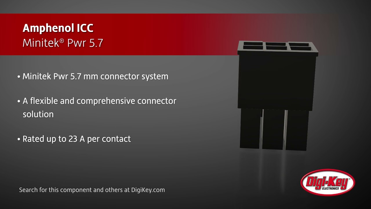 高效电源连接——Amphenol Minitek Pwr 5.7mm 连接器